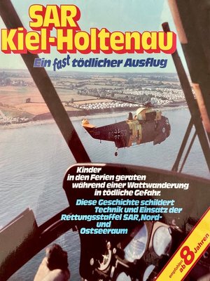 cover image of SAR Kiel-Holtenau, Ein fast tödlicher Ausflug
